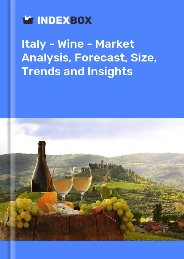 Report Italy - Wine - Market Analysis, Forecast, Size, Trends and Insights for 499$